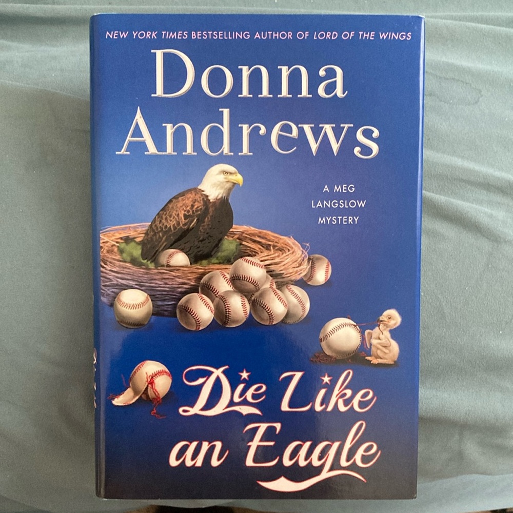 Die Like An Eagle by Donna Andrews